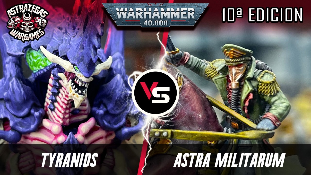 ⭐️INFORME WARHAMMER 40k⭐️ Tyranids VS Astra Militarum - Décima edición