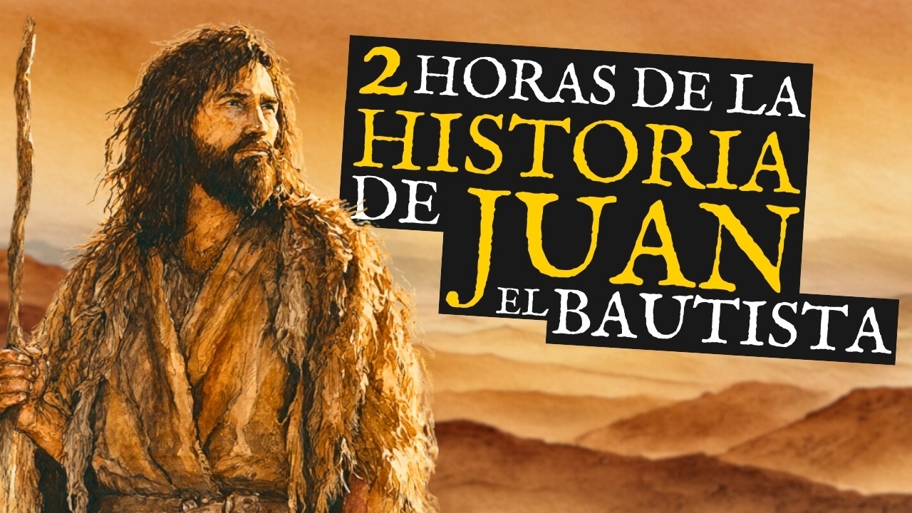 La HISTORIA del hombre que anunció al MESÍAS y preparó el CAMINO | Historia para Dormir