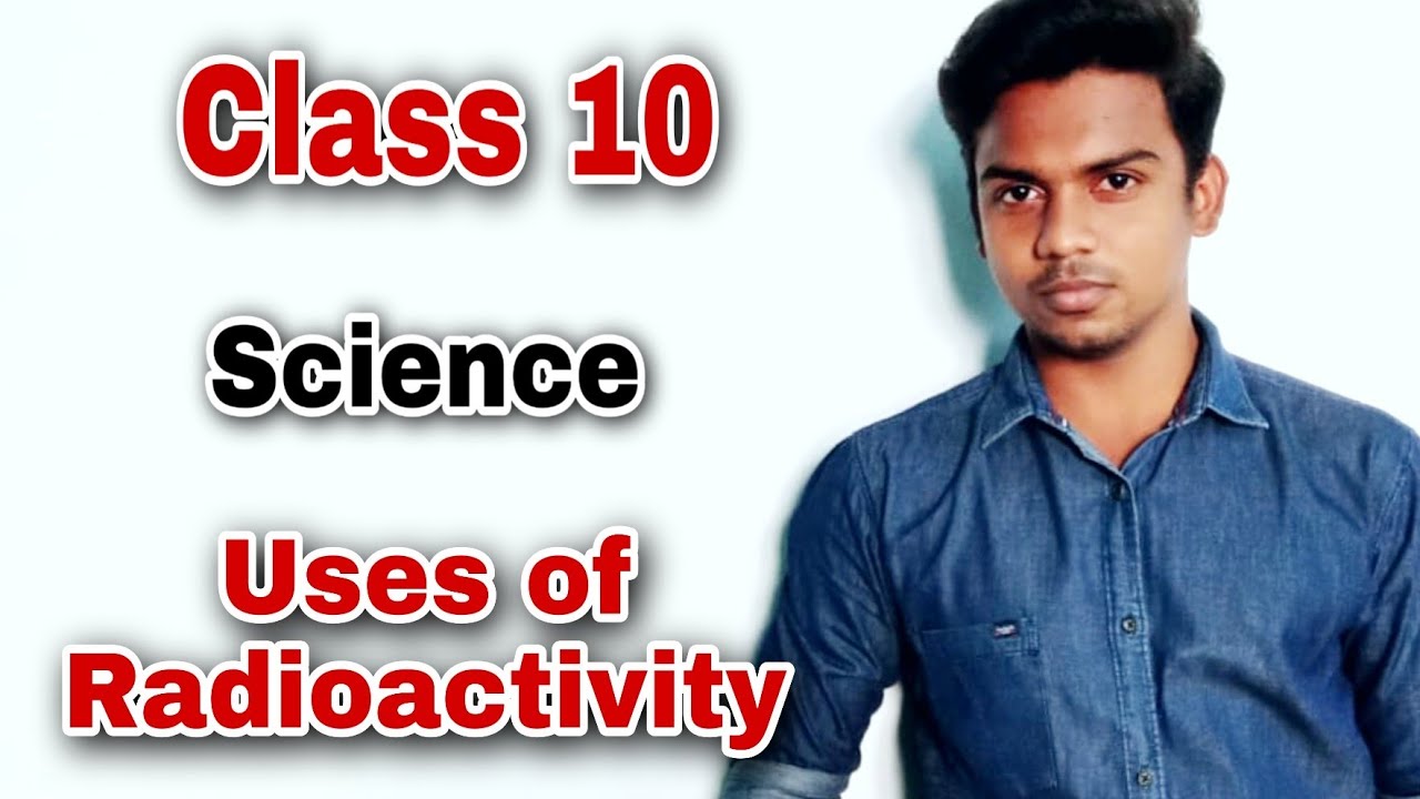 Class-10| Science | Lesson-6 |Nuclear Physics| Uses of Radioactivity| #roshphysics|