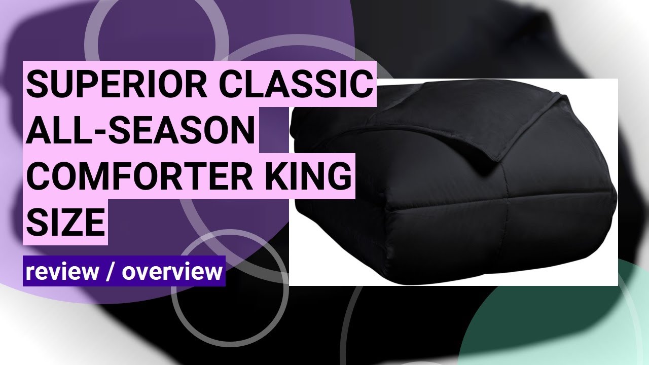 Review: Superior Classic All-Season Reversible Down Alternative Comforter