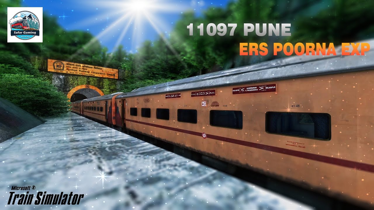 11097 Pune ERS Poorna Exp Realistic 4K Full Hd Graphics Train Simulator Msts Open Rails