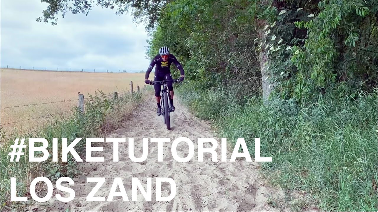 Bike tutorial 💬: Hoe rijd ik door los zand?