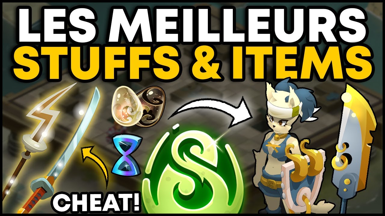 Les MEILLEURS STUFFS & ITEMS de DOFUS 3.3 !
