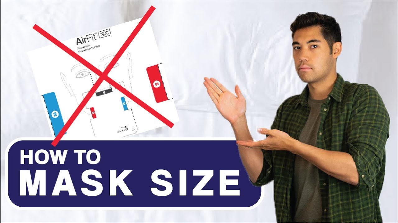 How to SIZE a CPAP Mask at Home | What Size Should I Get?