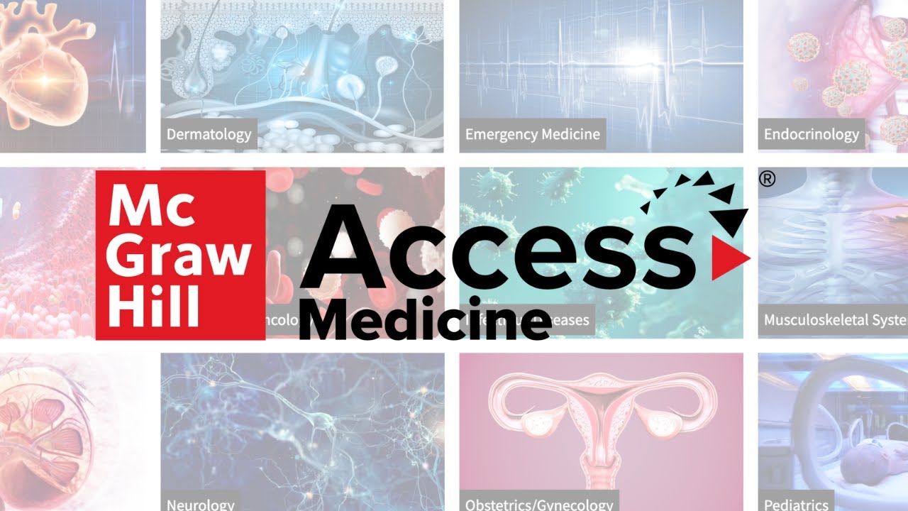 McGraw Hill AccessMedicine&reg; Overview