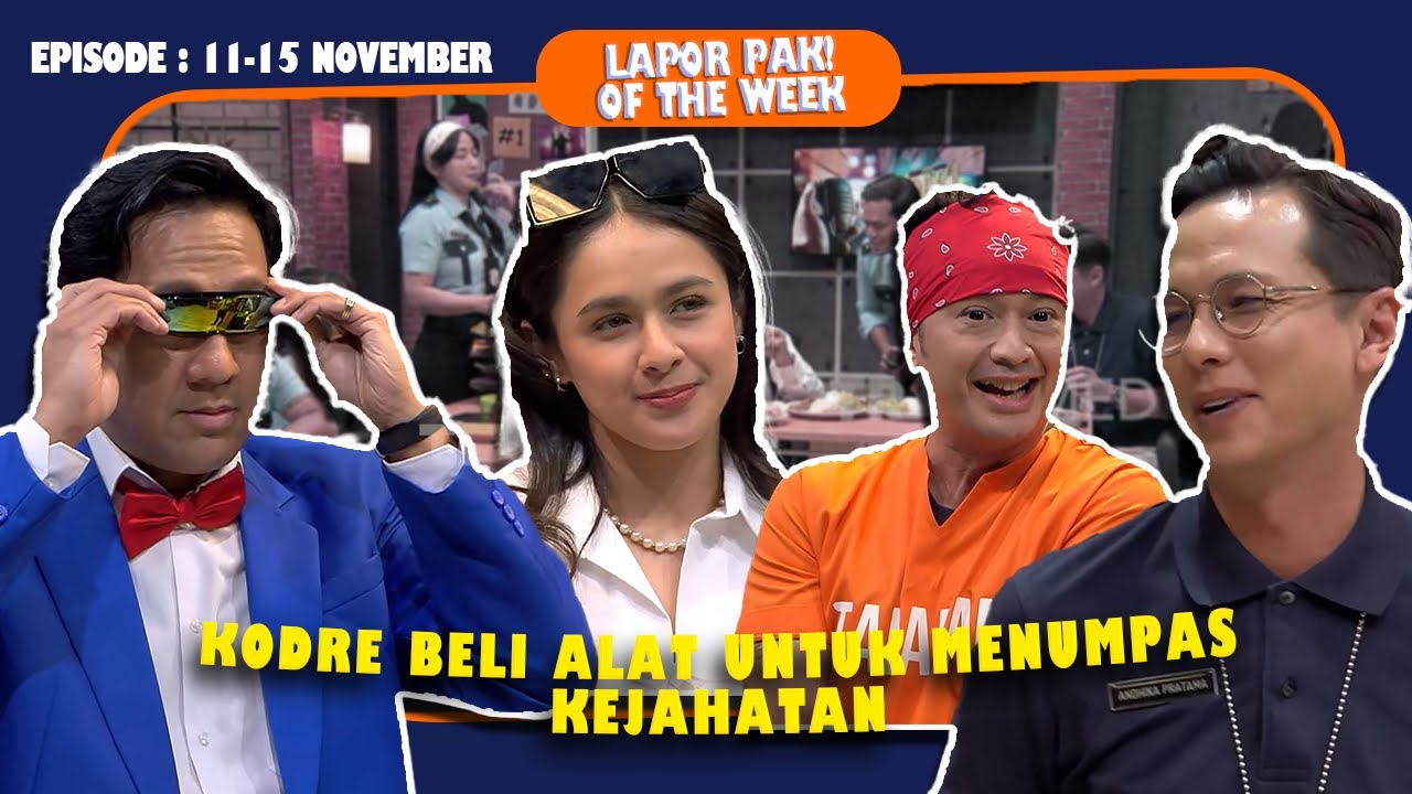 FERRY MARYADI DITANGKAP, DETEKTIF CONANDRE BERAKSI | LAPOR PAK! OF THE WEEK (11-15 November 2024)