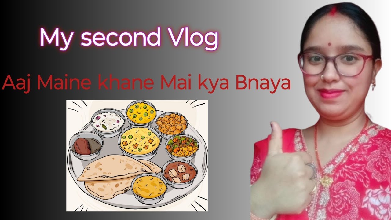 Aaj Maine khane Mai kya Bnaya 🤗