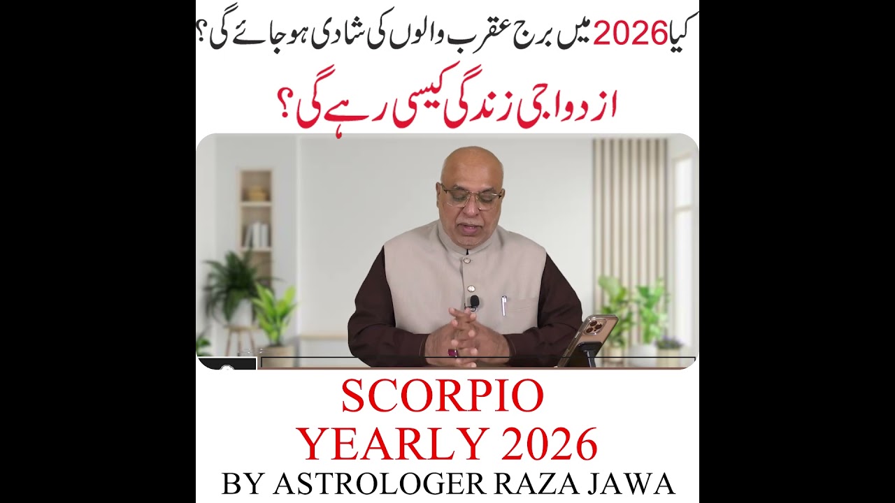Scorpio 2026 Horoscope | Scorpio Yearly Horoscope by Raza Jawa - Career, Finance, Marriage, Job