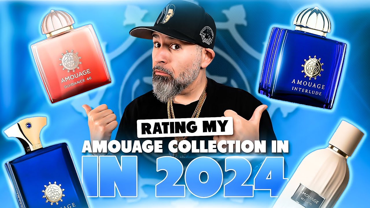 Rating My Amouage Fragrance Collection In 2024 | Best To Worst?