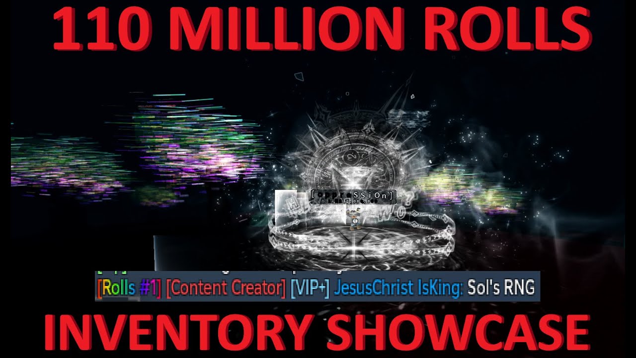 110 MILLION ROLLS INVENTORY SHOWCASE #1 Rolls [Sol's RNG]