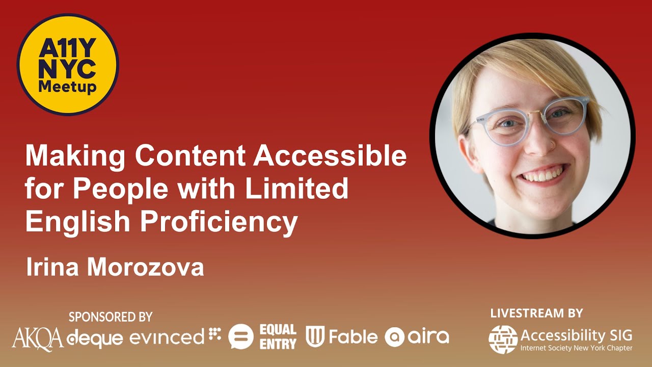 Making Content Accessible for People with Limited English Proficiency - Irina Morozova