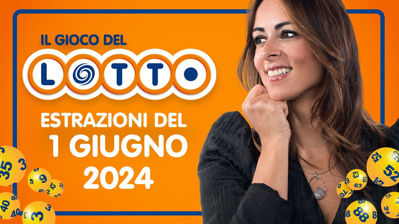 Estrazione in diretta del Gioco del Lotto e del Simbolotto di sabato 1 Giugno 2024
