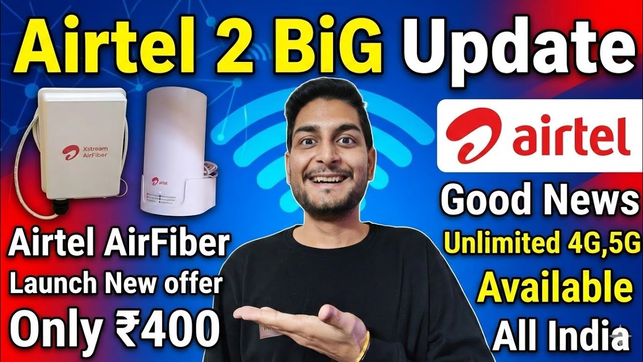 Airtel AirFiber | New Offer | Only ₹400 | Airtel Unlimited 4G Data All India Launch | 1 March  Rule