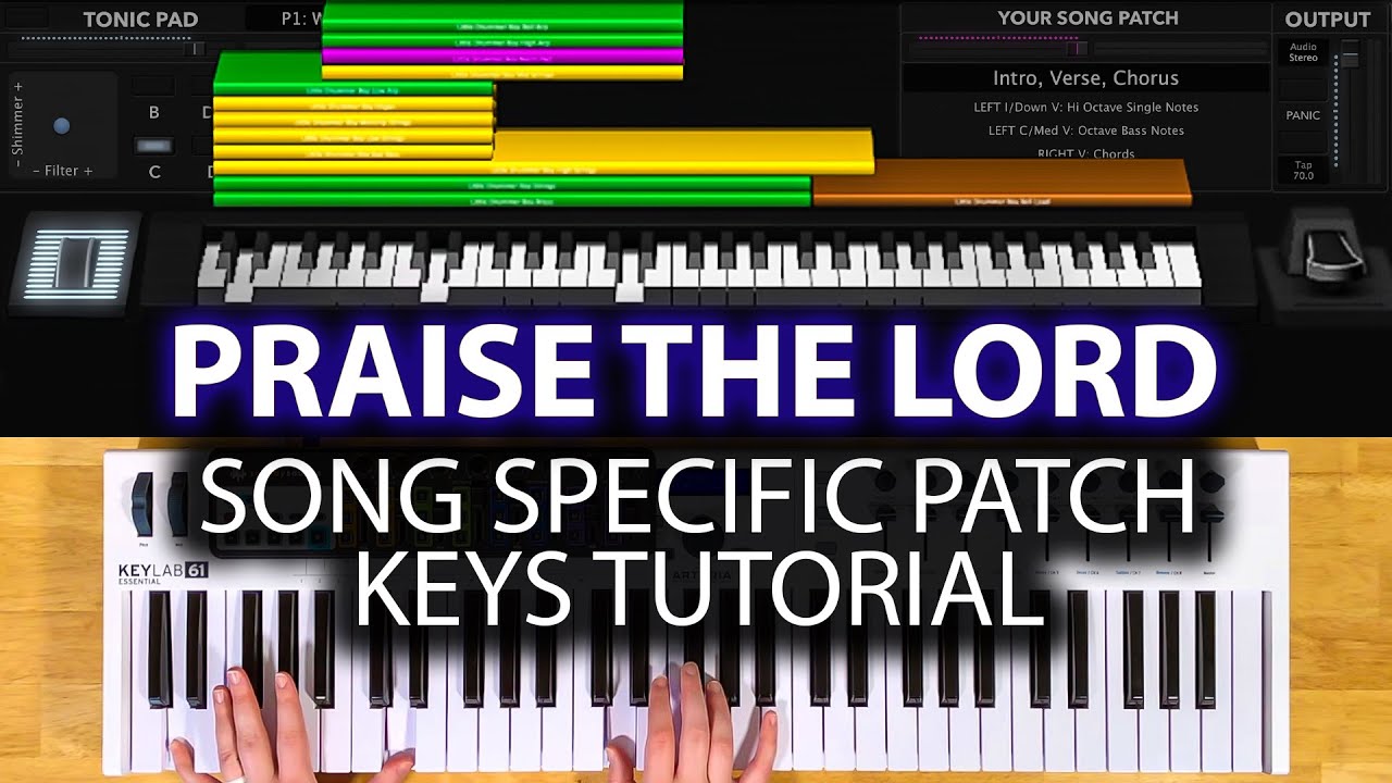 Praise The Lord - MainStage patch keyboard tutorial- Phil Wickham