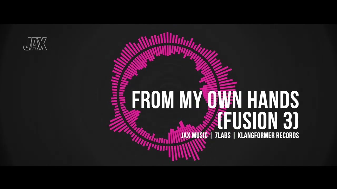 JAX MUSIC - From My Own Hands - Fusion 3 [ Excerpt ]