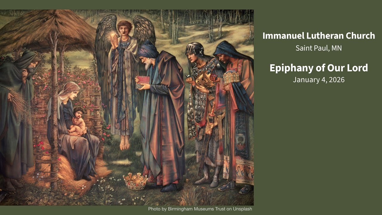 Epiphany of Our Lord Worship & Holy Communion 1.4.2026