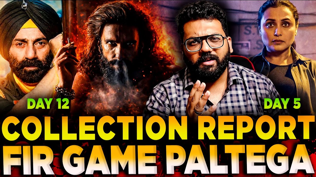 BORDER 2 DAY 12 COLLECTION MARDANI 3 DAY 5 COLLECTION | Dhurandhar 2 Teaser Changes Everything