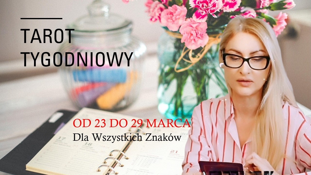 Tarot tygodniowy🎯od 23 do 29 marca 2026✨czytanie dla wszystkich znaków ♈♉♊♋♌♍♎♏♐♑♒♓