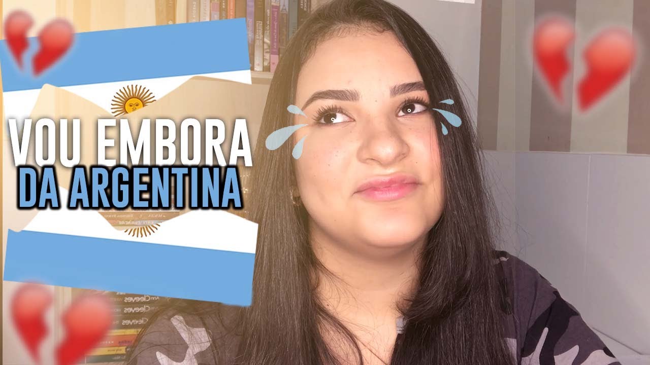 VOU EMBORA DA ARGENTINA? O VÍDEO MAIS IMPORTANTE DO CANAL
