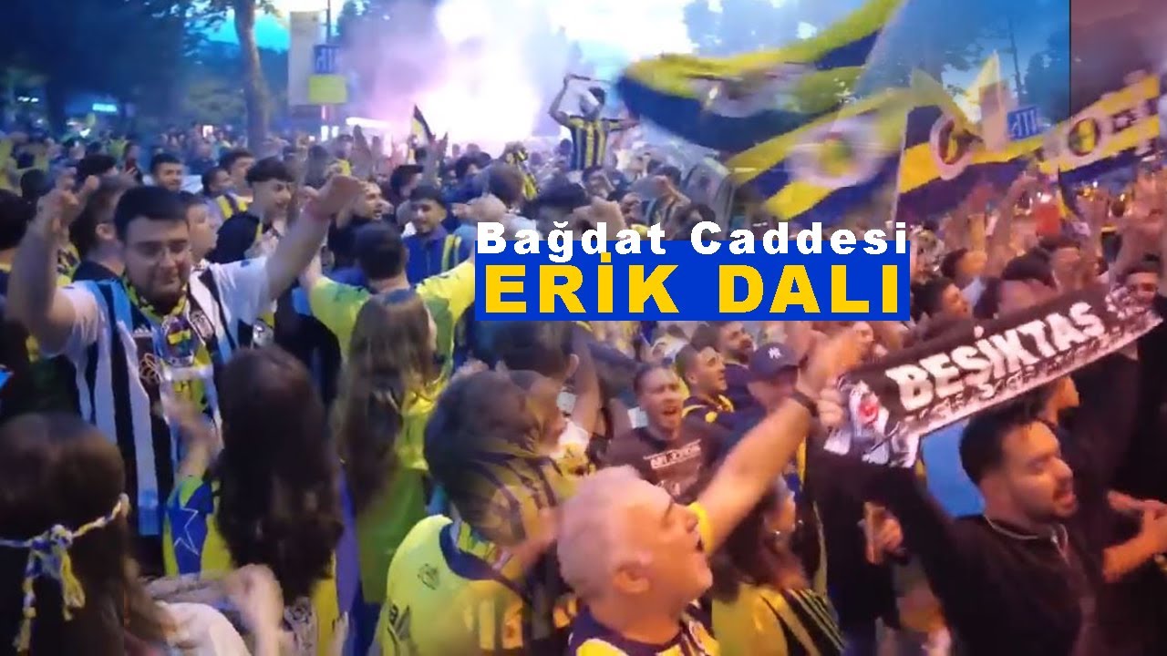 ERİK DALI 💛💙 FENERBAHÇE Bağdat Caddesi Kutlama**  Bağdat Caddesi