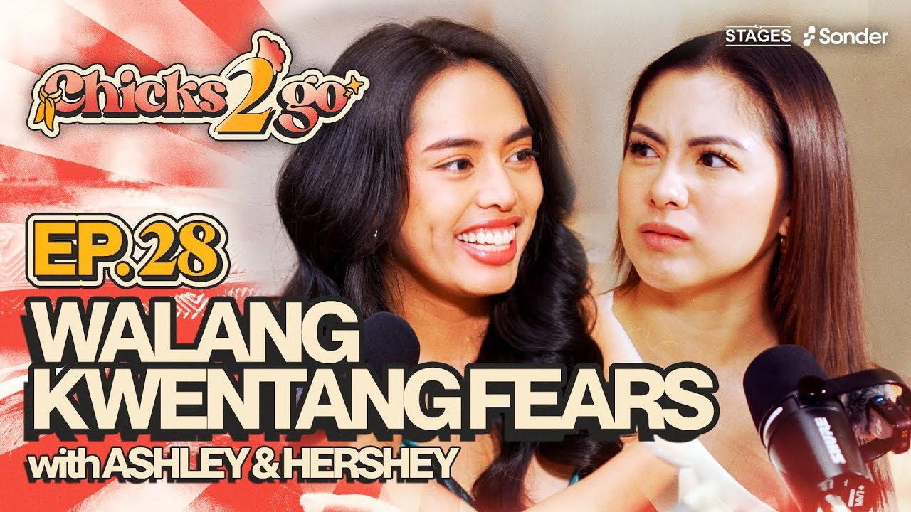 Walang Kwentang Fears | Chicks 2 Go S1E28