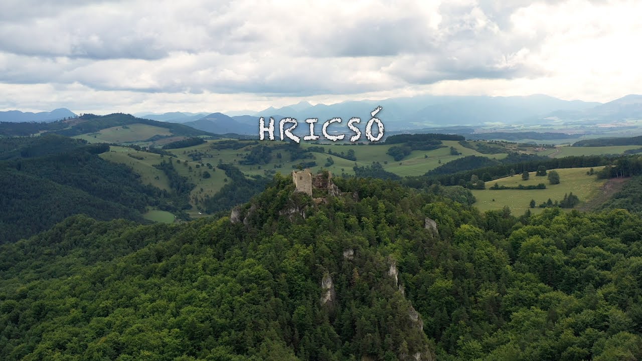 Száll a rege várról várra — Hricsó