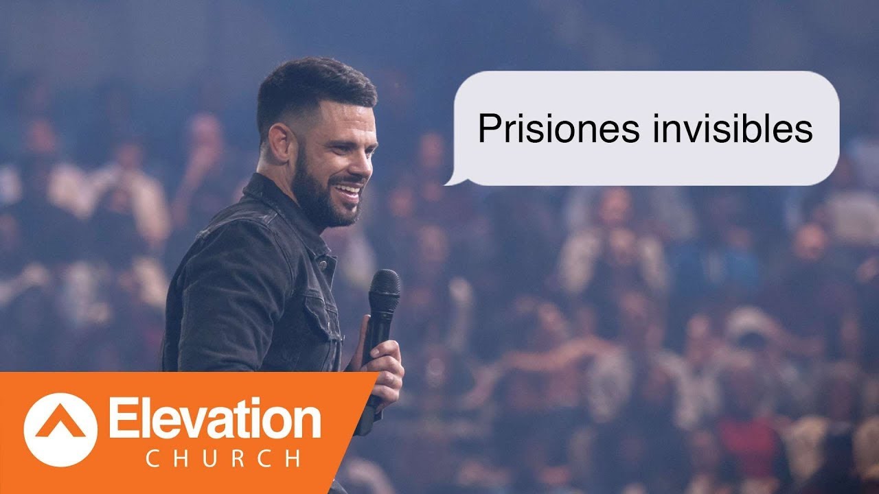 Prisiones invisibles | Elevation Español | Pastor Steven Furtick