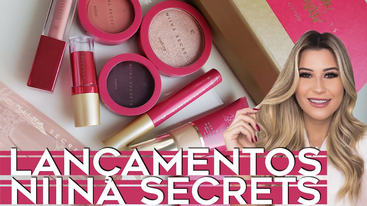 RESENHÃO LANÇAMENTOS NIINA SECRETS x EUDORA| blush cremoso, iluminador, bruma, muitas comparações.