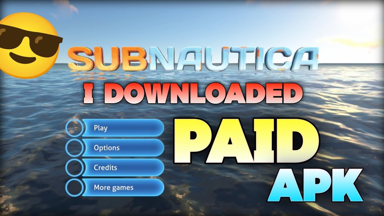 I Downloaded Subnautica Paid Apk In Free | How To Download Subnautica Paid Version | Paid Apk