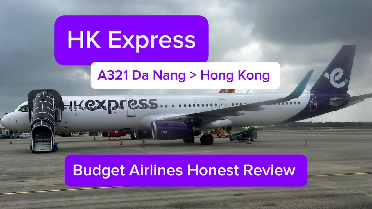 HK Express Дананг Гонконг || Честный обзор полета A321 Budget Airlines || Вьетнам, эпизод № 11