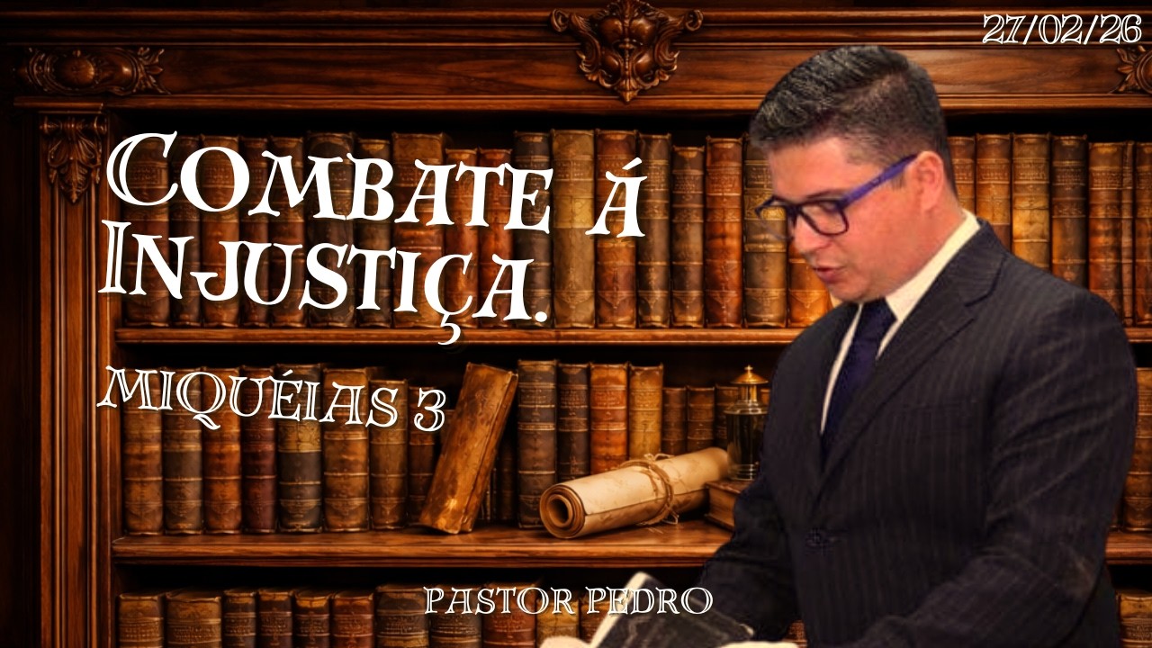 Combate á Injustiça.