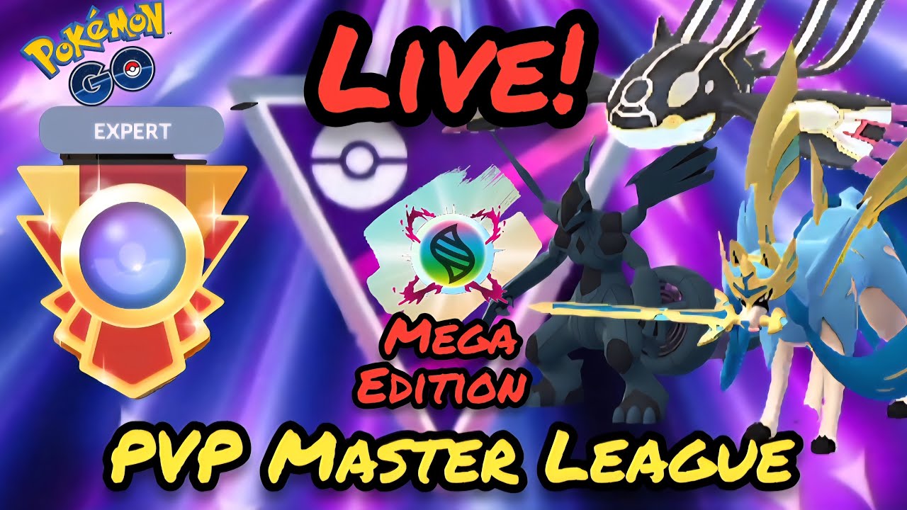 Expert Rank: Pvp Master League Pokémon Go! - Mega Edition 💪