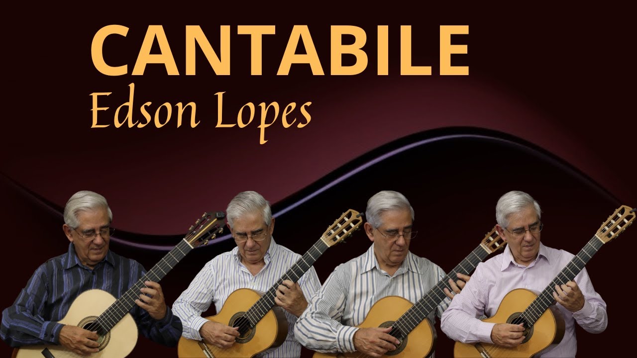 Cantabile by Edson Lopes, performed by Edson Lopes