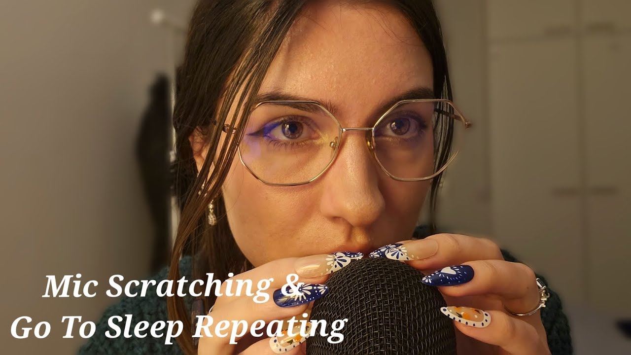 15 Minutes of Mic Scratching and Telling You to Go to Sleep 😴  ♡○♡○♡ ASMR