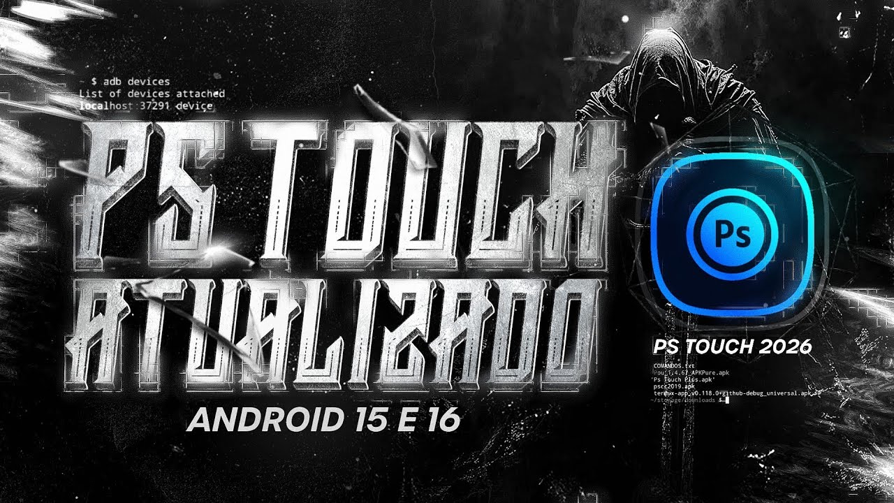 PS TOUCH ANDROID 14 15 & 16 - COMO INSTALAR, NOVO M&Eacute;TODO 2026