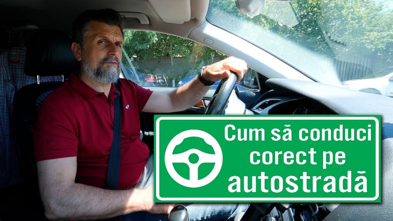 Cum să conduci corect pe autostradă - Cavaleria.ro