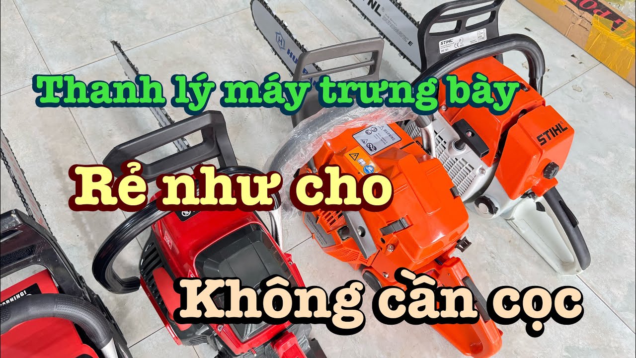 Thanh Lý Lô Máy Cưa Xích Hàng Trưng Bày Giá Hạt Dẻ |0354392929