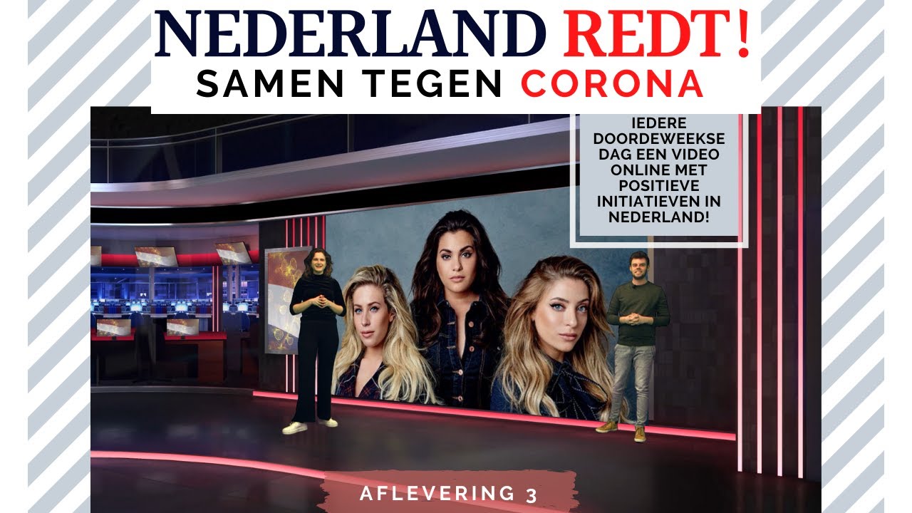 NEDERLAND REDT - AFLEVERING 3 - SAMEN TEGEN CORONA