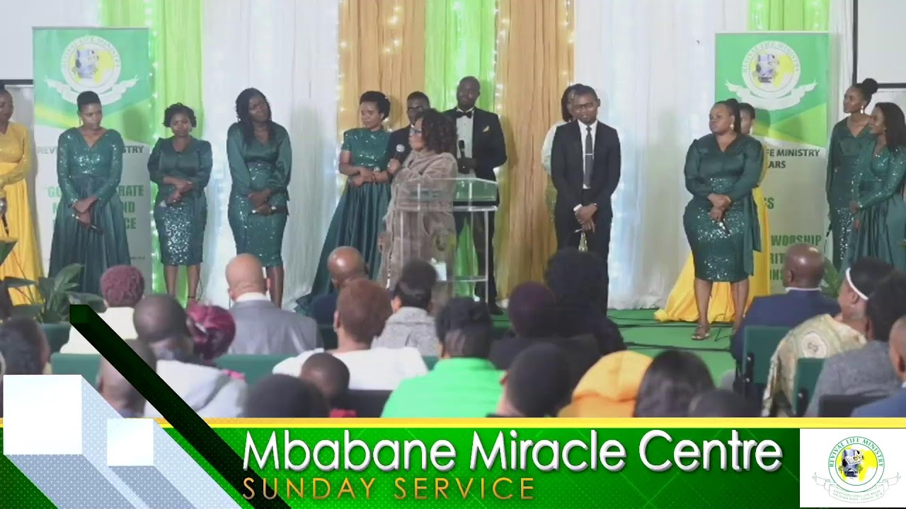 Mbabane Miracle Centre Sunday Service 22nd October 2023