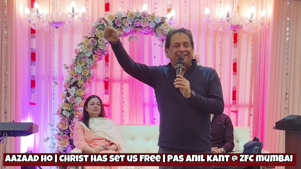AAZAAD HO Stop living like a prisoner | Powerful word | Pas. Anil Kant ZFC Mumbai #anilkant #satsang