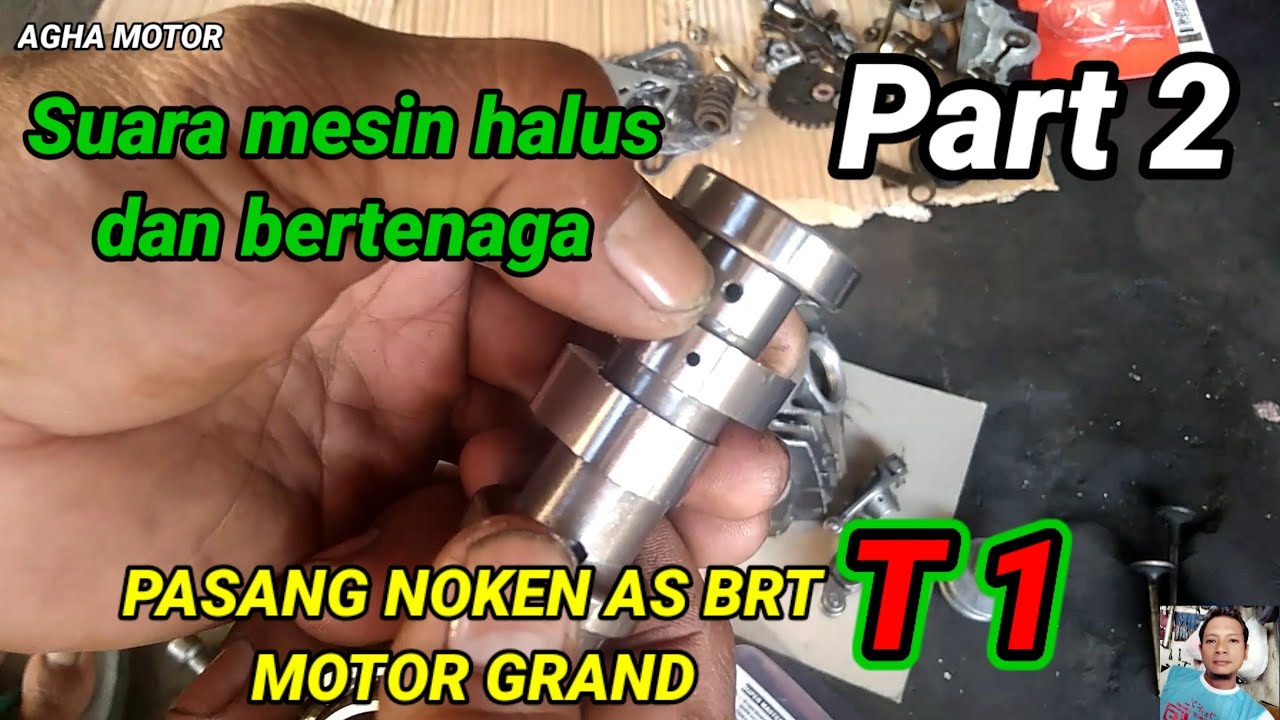 PASANG NOKEN AS BRT T1 MOTOR GRAND PART 2