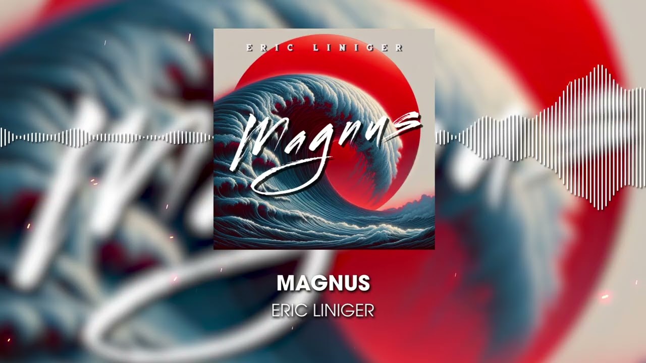 Magnus - Eric Liniger  