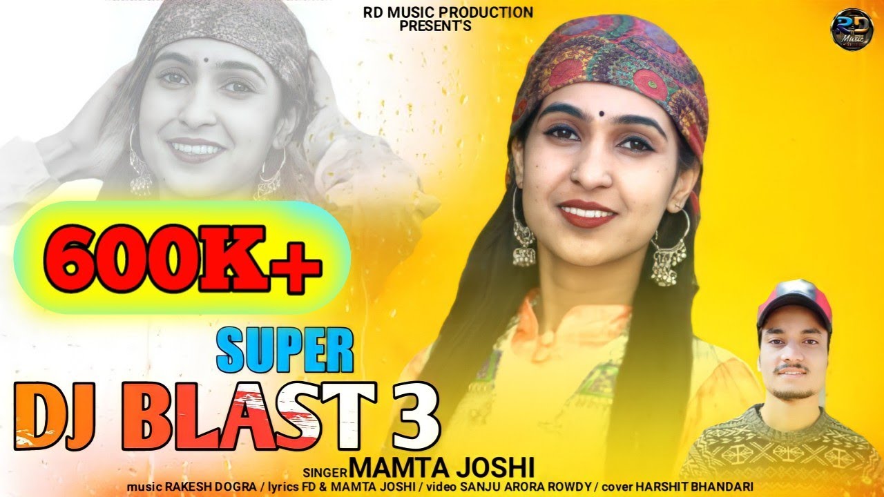 Super Dj Blast-3 | Himachali Video Song | Mamta Joshi | Rakesh Dogra