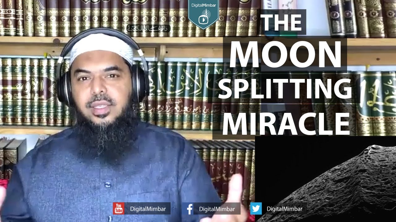The Moon Splitting Miracle