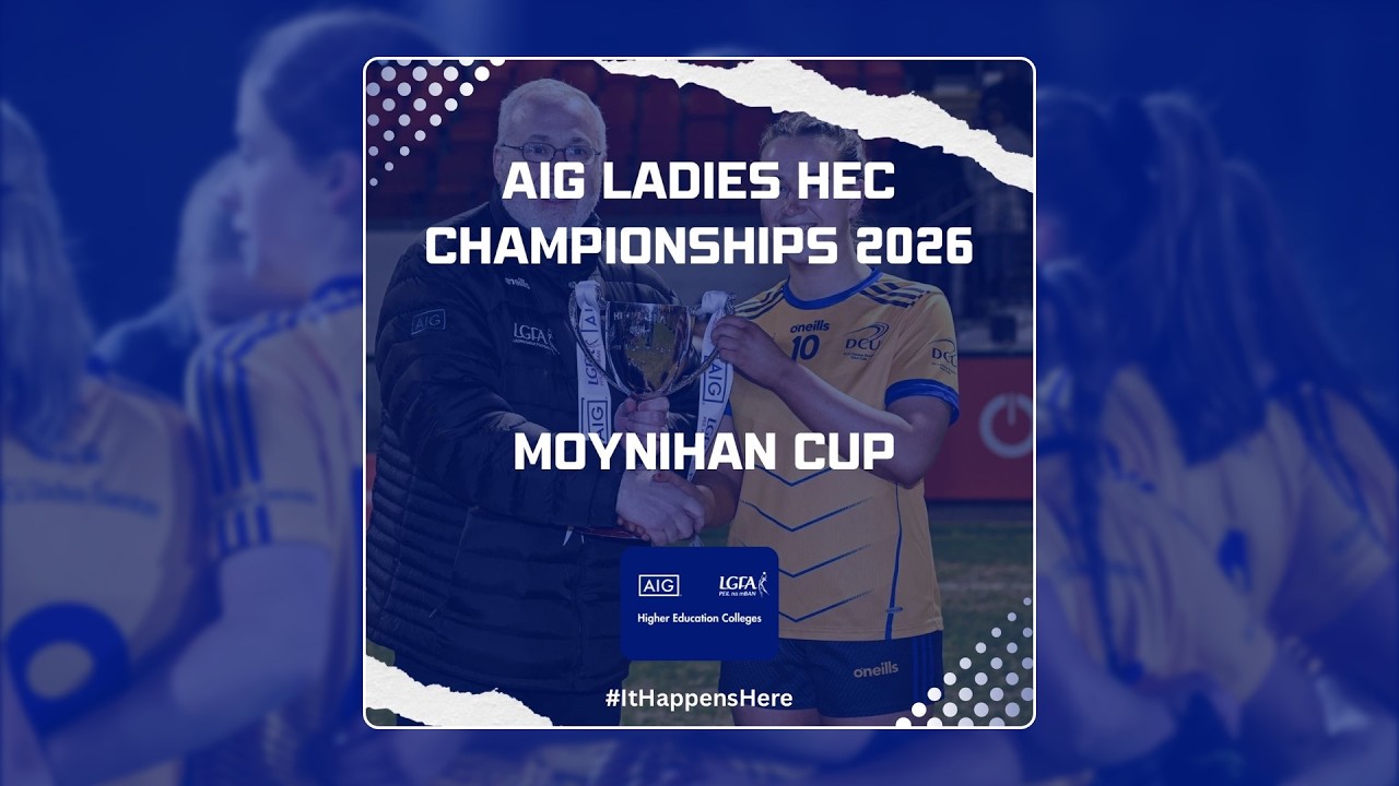 ATU Galway v SETU Carlow - 2026 AIG Moynihan Cup Final 13-03-26