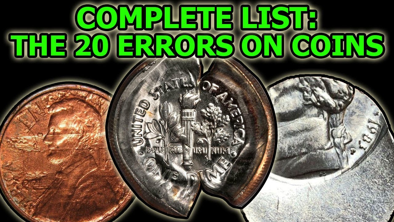 The 20 Types Of Errors On Coins &ndash; Complete Overview of Physical Error Coinage