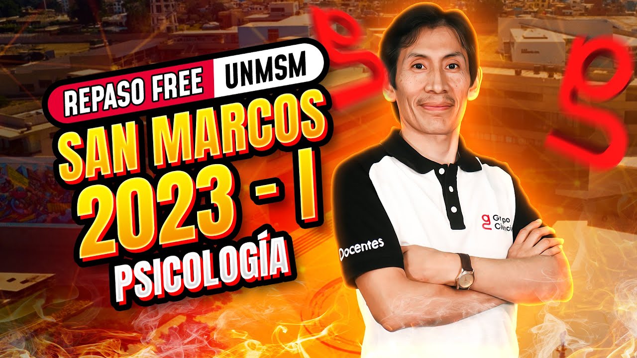 Repaso San Marcos 2023 I 🧠 Psicología [CICLO FREE]