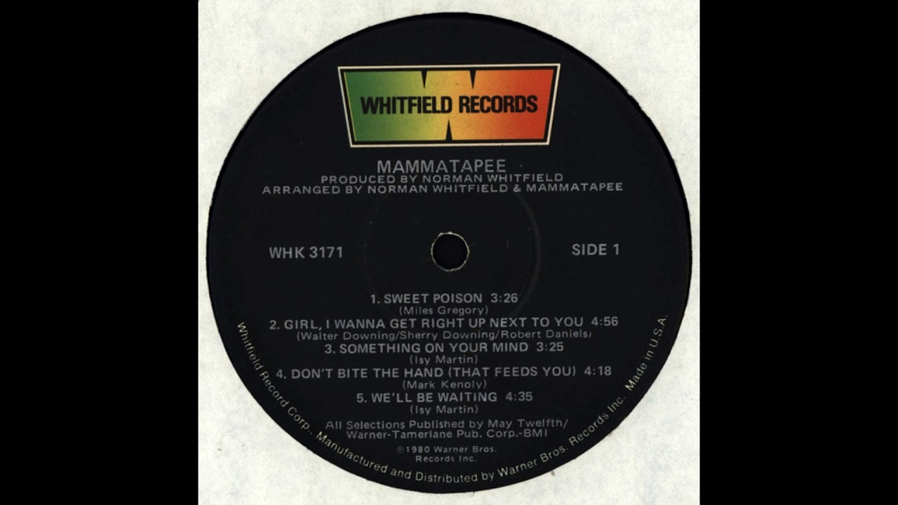 Girl I Wanna Get RIght Up Next To You Mammatapee Written by Robert Daniels
