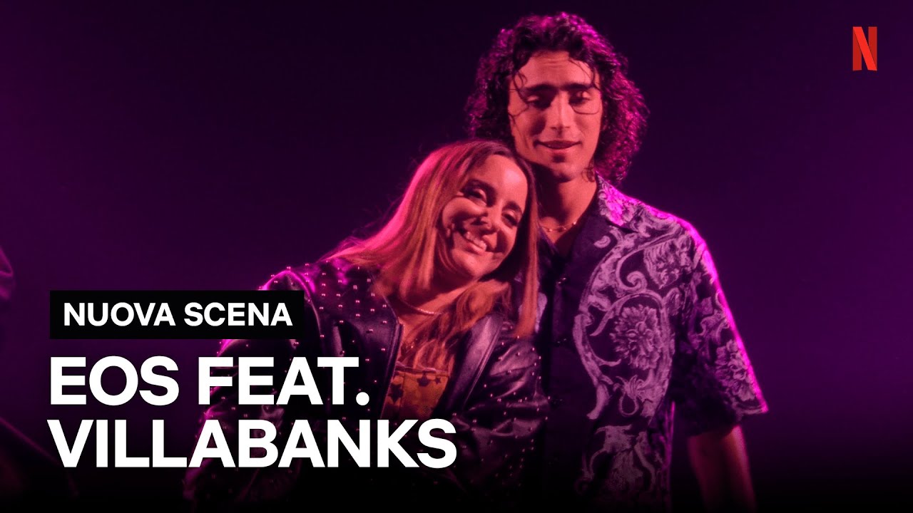 VILLABANKS alza le temperature a NUOVA SCENA 2 cantando &ldquo;AMORE TOXIC&rdquo; con EOS | Netflix Italia