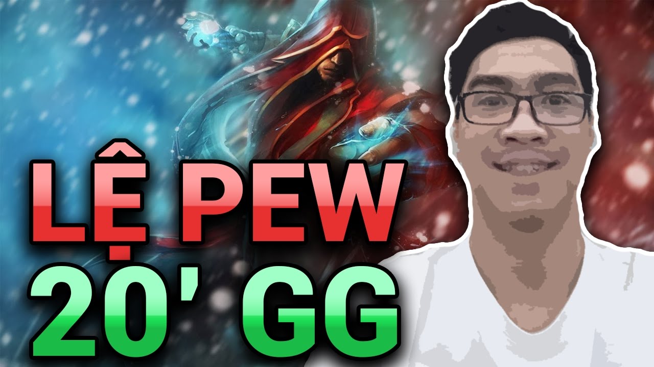Lệ Pew 20' GG